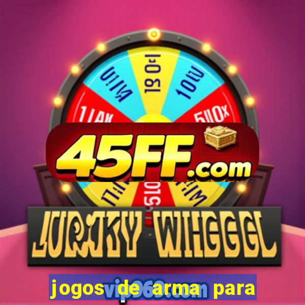 jogos de arma para pc fraco